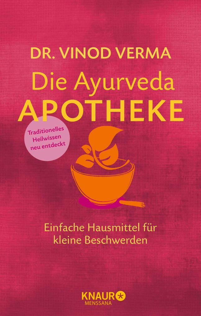 Produktbild: Die Ayurveda-Apotheke | Vinod Verma