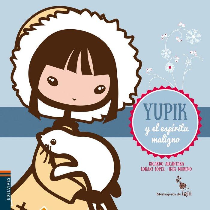Produktbild: Yupik y el espíritu maligno | Ricardo Alcántara