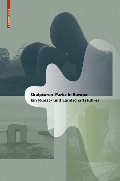 Produktbild: Skulpturen-Parks in Europa | Jimena Blázquez Abascal