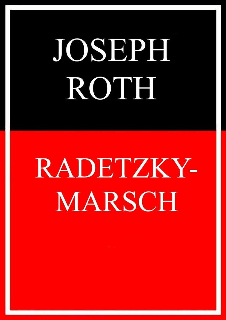 Produktbild: Radetzkymarsch | Joseph Roth