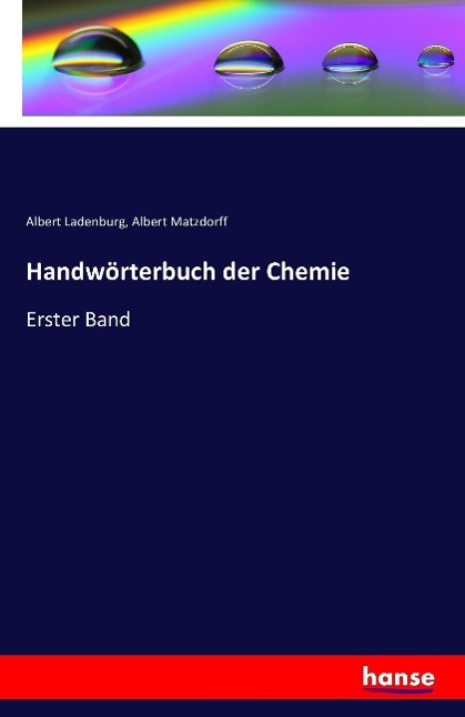 Produktbild: Handwörterbuch der Chemie | Albert Ladenburg, Albert Matzdorff