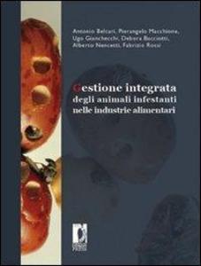 Produktbild: Gestione integrata degli animali infestanti nelle industrie alimentari