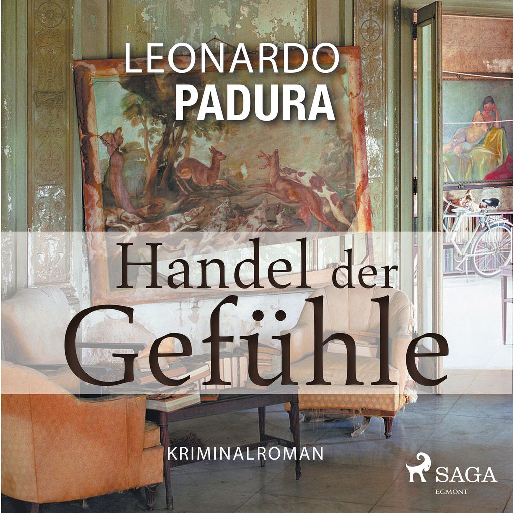 Produktbild: Handel der Gefühle - Kriminalroman | Leonardo Padura