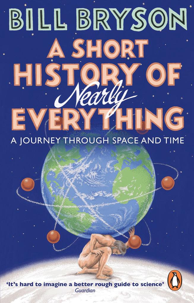 Produktbild: A Short History of Nearly Everything | Bill Bryson