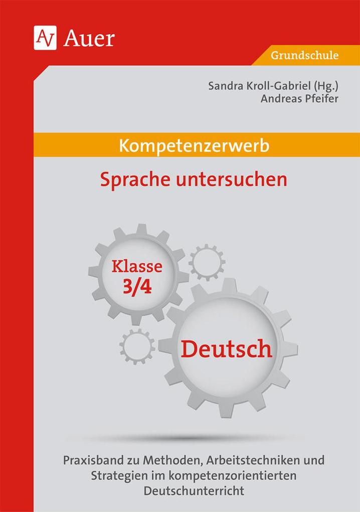Produktbild: Kompetenzerwerb Sprache untersuchen 3+4 | Andreas Pfeifer