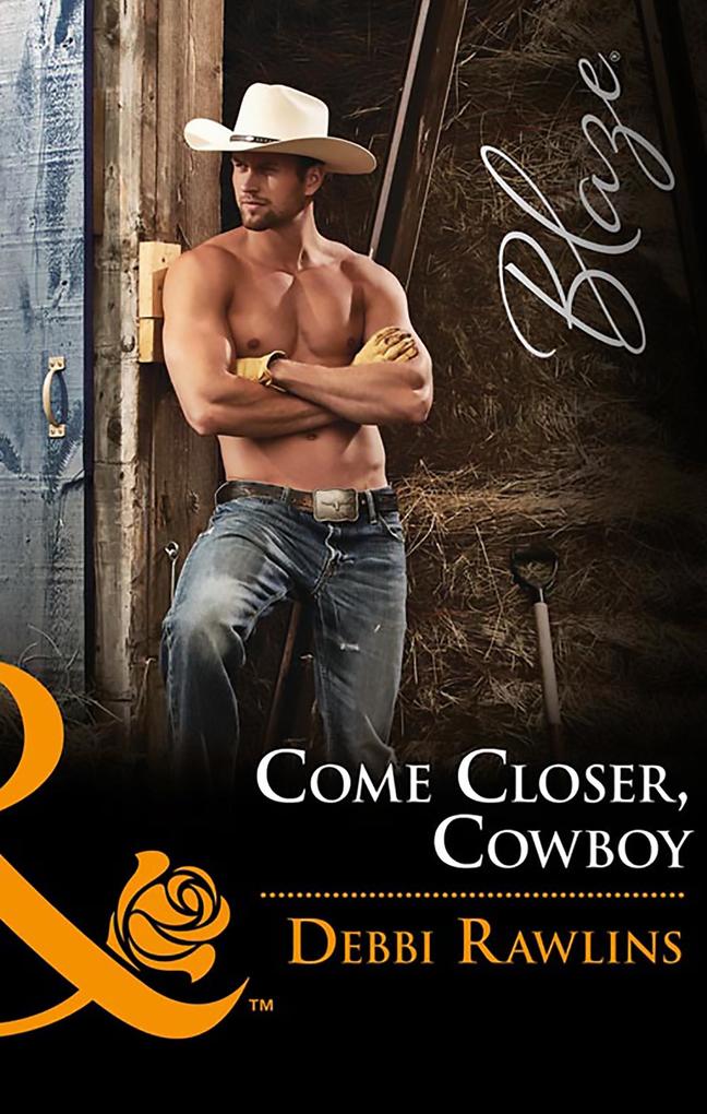 Produktbild: Come Closer, Cowboy | Debbi Rawlins