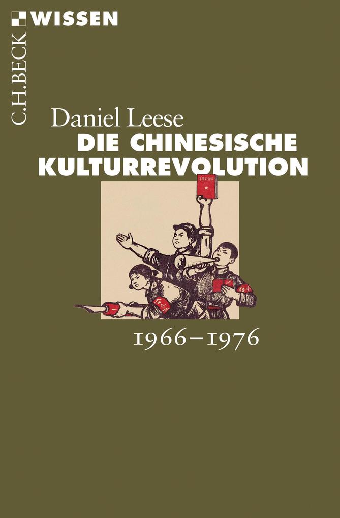 Produktbild: Die chinesische Kulturrevolution | Daniel Leese