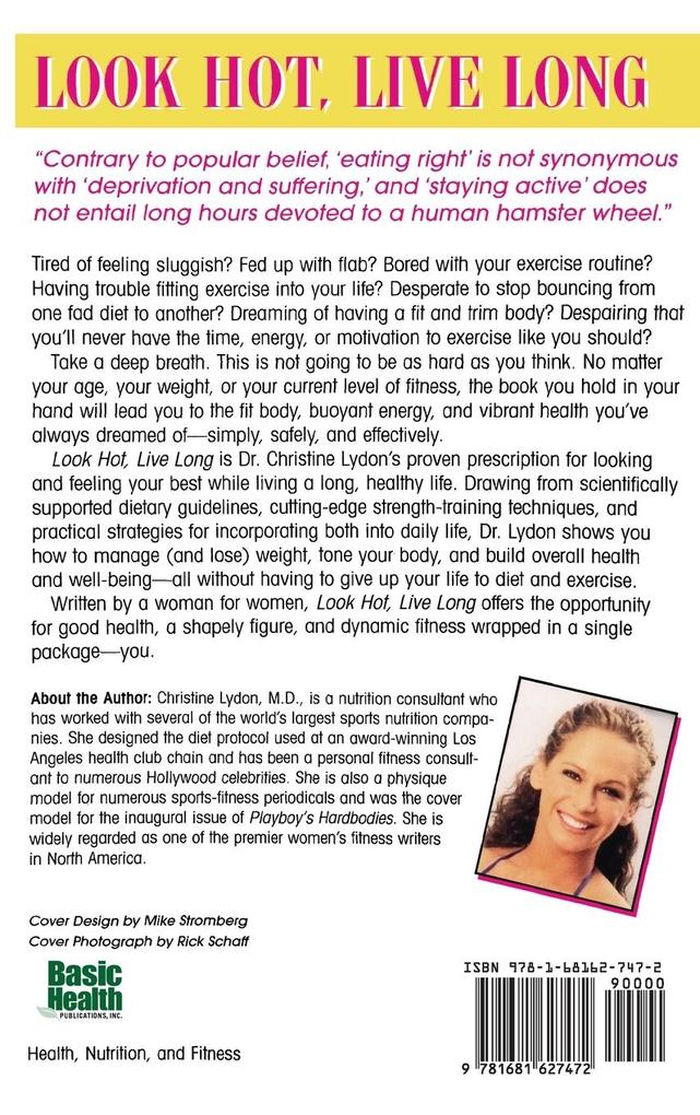 Weitere Ansicht: Look Hot, Live Long | Christine Lydon