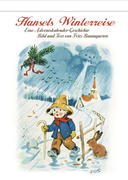 Hansels Winterreise. Adventskalender