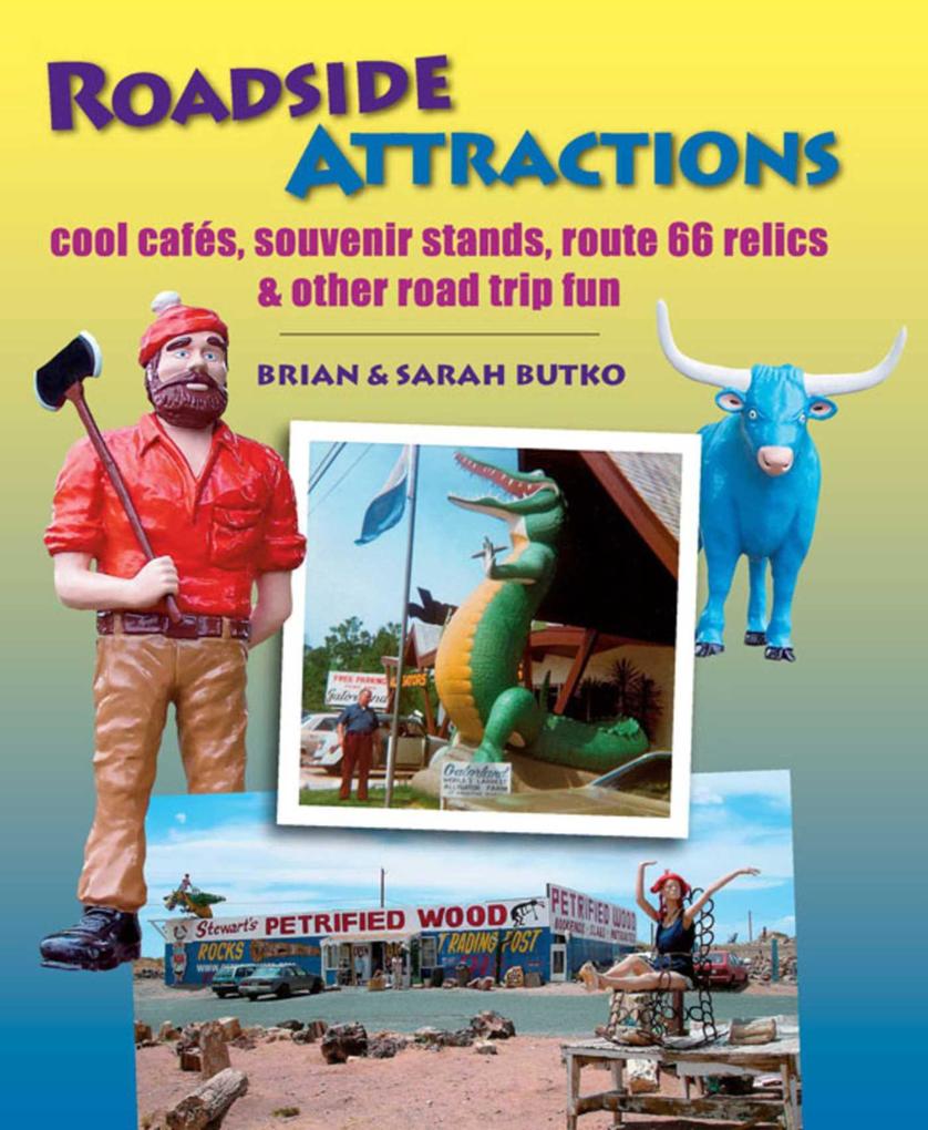 Produktbild: Roadside Attractions | Brian Butko, Sarah Butko