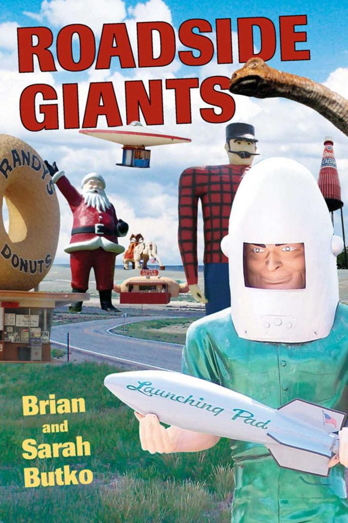 Produktbild: Roadside Giants | Brian Butko, Sarah Butko