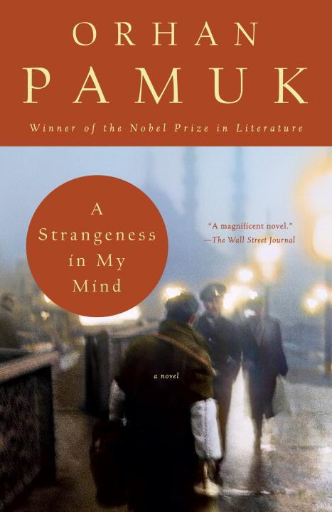 Produktbild: A Strangeness in My Mind | Orhan Pamuk