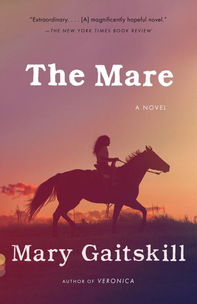 Produktbild: The Mare | Mary Gaitskill