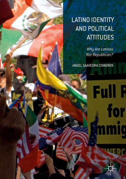 Produktbild: Latino Identity and Political Attitudes | Angel Saavedra Cisneros