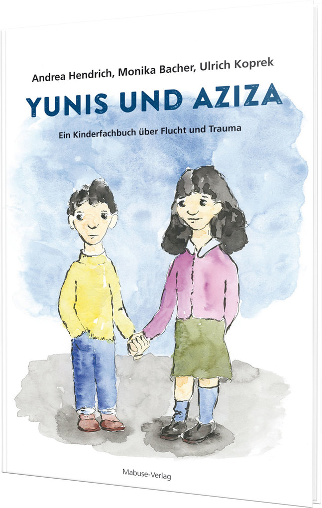 Weitere Ansicht: Yunis und Aziza | Andrea Hendrich, Monika Bacher