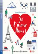 Je t'aime Paris ! mit Audio CD