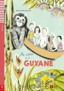 Au coeur de la Guyane mit Audio CD