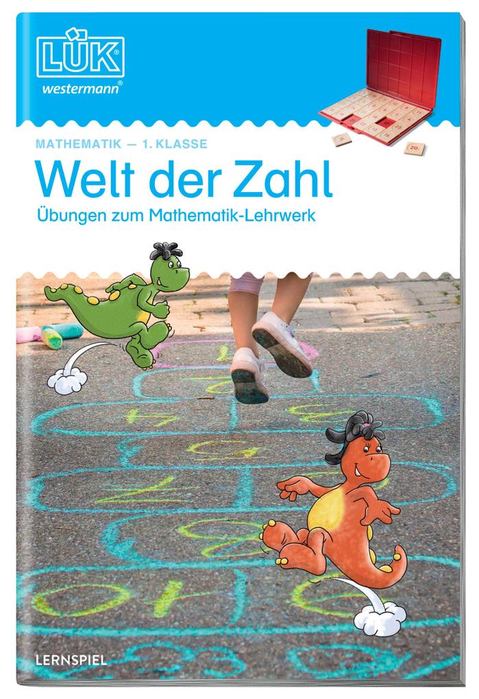 LÜK Welt der Zahl 1. Klasse (Buch (geheftet)) LÜK Welt der Zahl 1. Klasse (Buch (geheftet))
