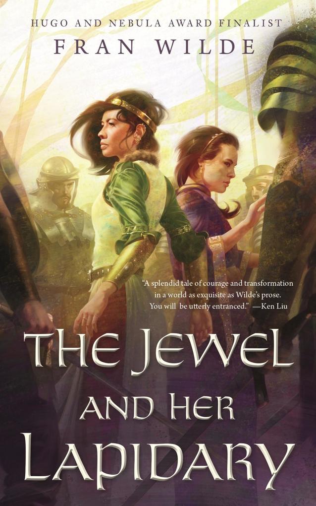 Produktbild: The Jewel and Her Lapidary | Fran Wilde