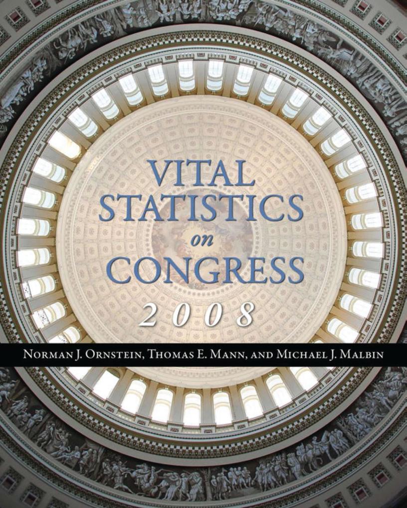 Produktbild: Vital Statistics on Congress 2008 | Norman J. Ornstein, Thomas E. Mann, Michael J. Malbin