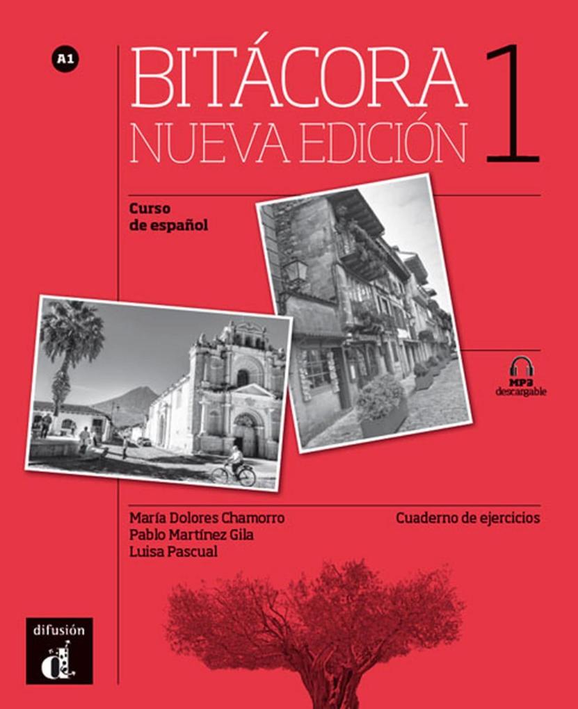 Produktbild: Bitácora nueva edición 1 A1 | María Dolores Chamorro, Pablo Martinez Gila, Luisa Pascual