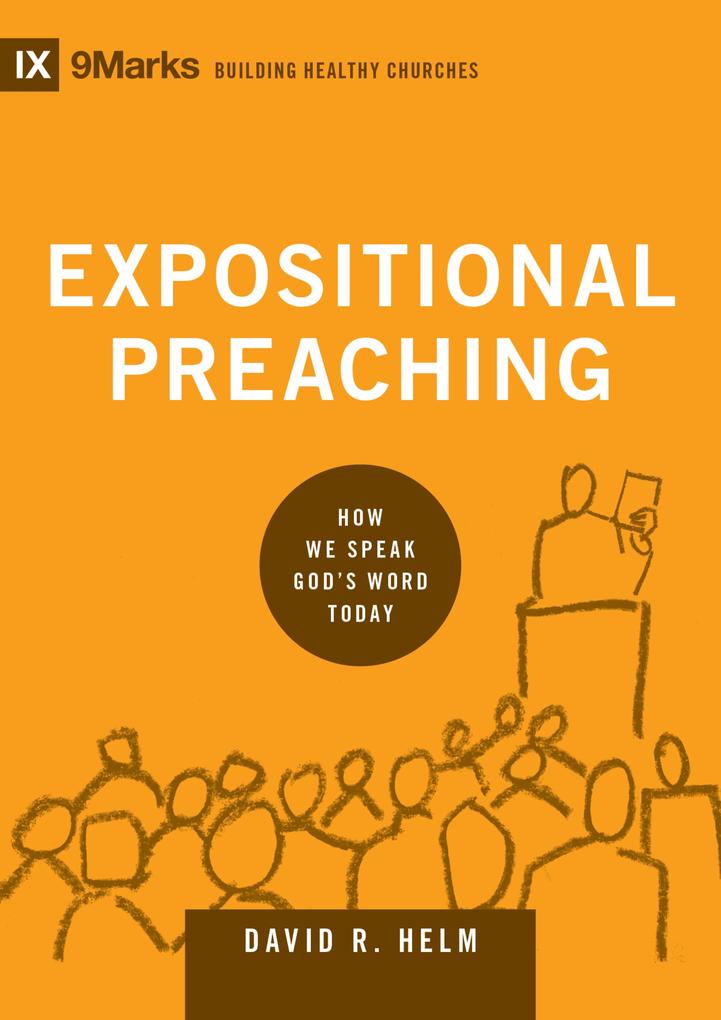 Produktbild: Expositional Preaching | David R. Helm