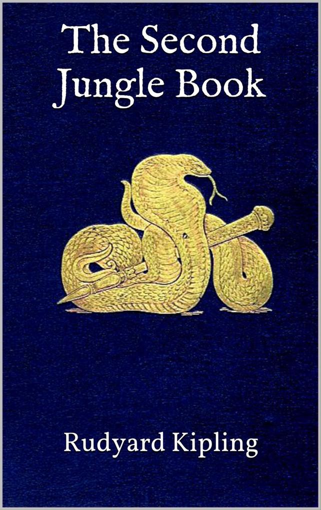 Produktbild: The Second Jungle Book | Rudyard Kipling