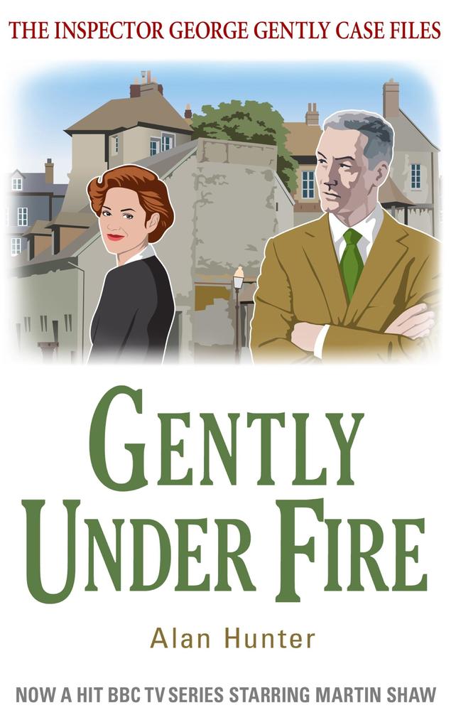 Produktbild: Gently Under Fire | Alan Hunter