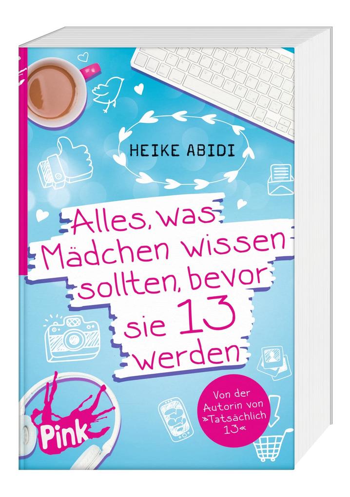 Produktbild: Alles, was Mädchen wissen sollten, bevor sie 13 werden | Heike Abidi