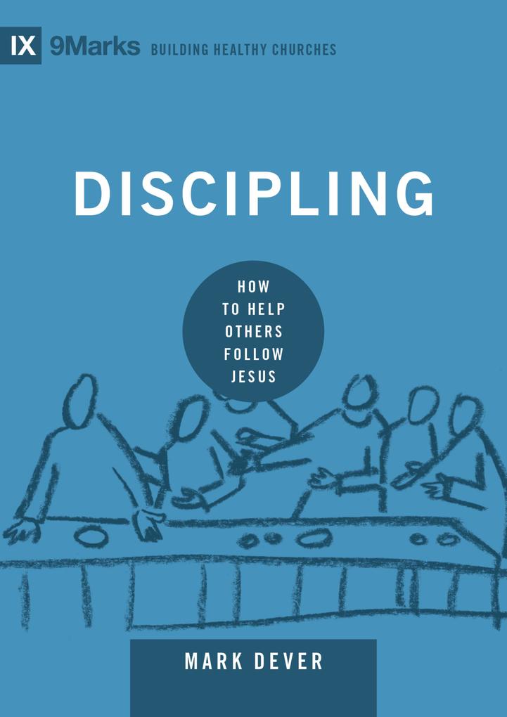 Produktbild: Discipling | Mark Dever