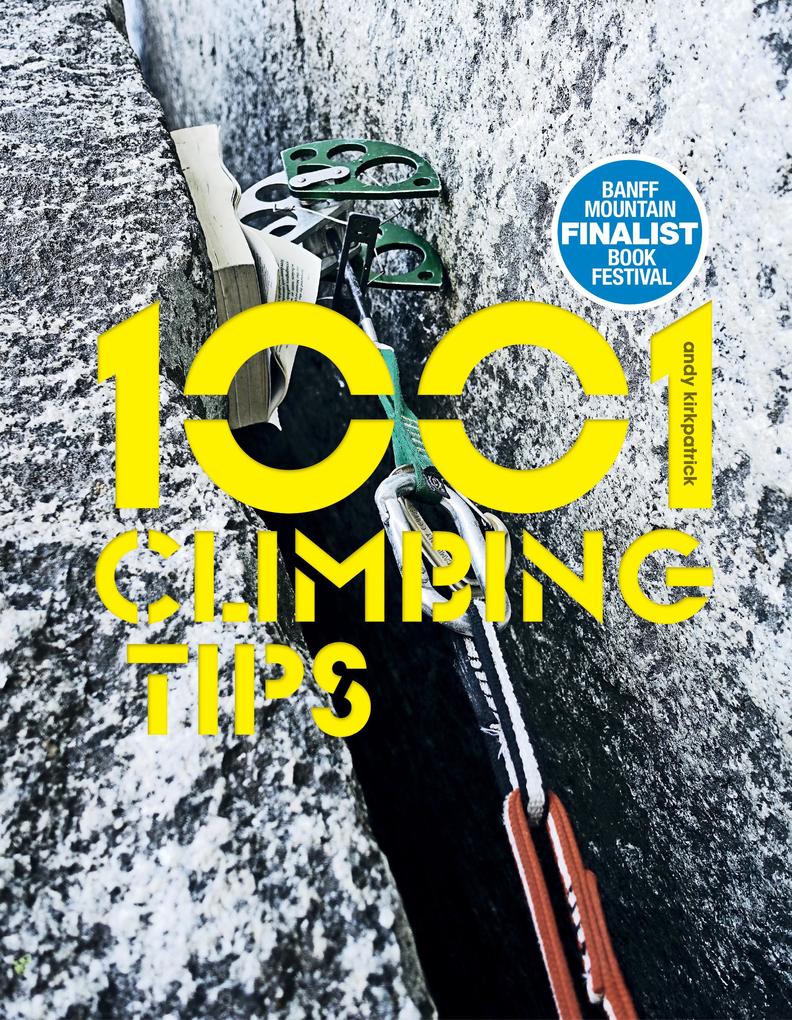 Produktbild: 1001 Climbing Tips | Andy Kirkpatrick
