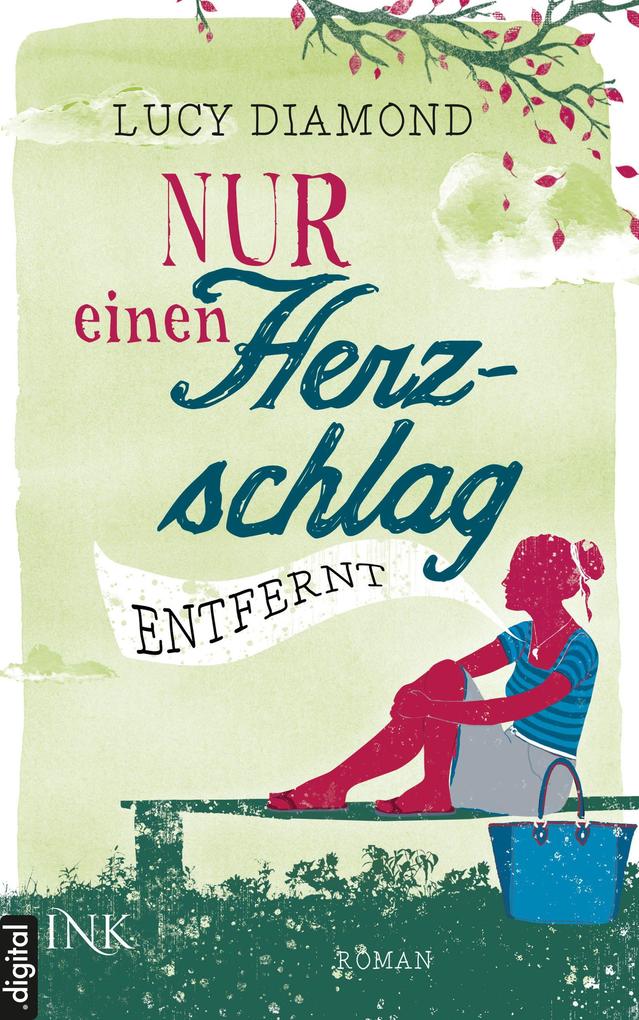 Produktbild: Nur einen Herzschlag entfernt | Lucy Diamond