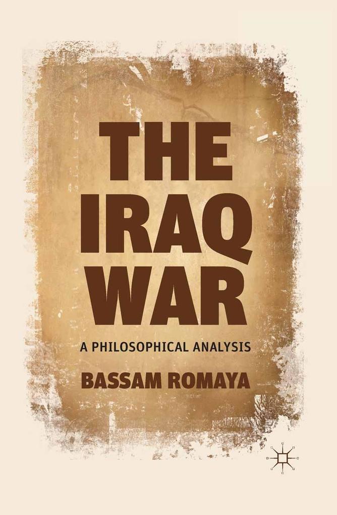 Produktbild: The Iraq War | B. Romaya