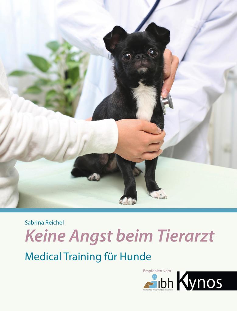 Produktbild: Keine Angst beim Tierarzt | Sabrina Reichel