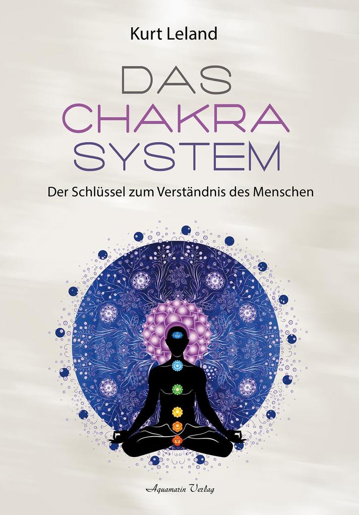 Produktbild: Das Chakra-System | Kurt Leland