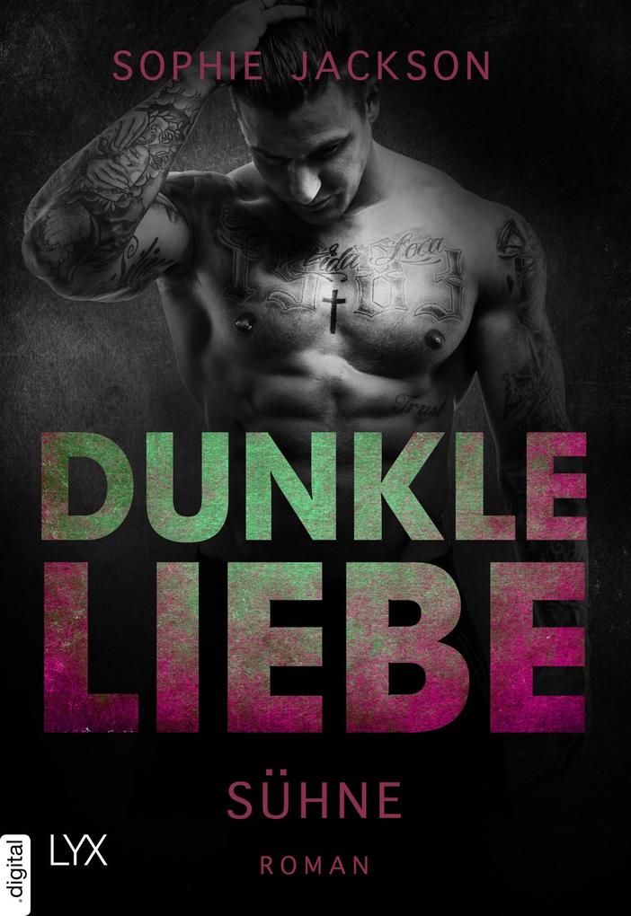 Produktbild: Dunkle Liebe - Sühne | Sophie Jackson