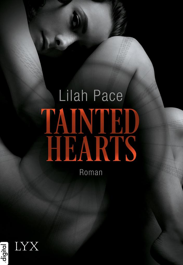 Produktbild: Tainted Hearts | Lilah Pace