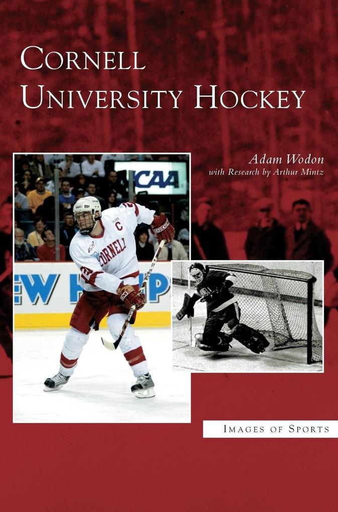 Produktbild: Cornell University Hockey | Adam Wodon