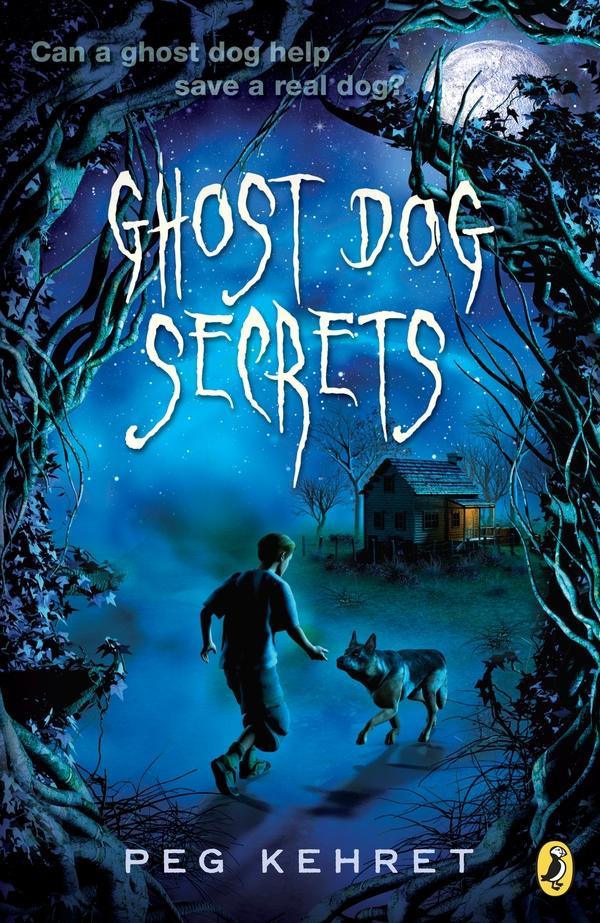 Produktbild: Ghost Dog Secrets | Peg Kehret