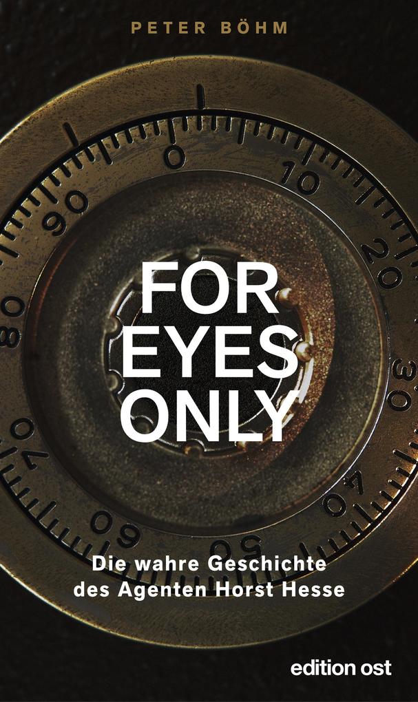 Produktbild: "For eyes only" | Horst Hesse, Peter Böhm