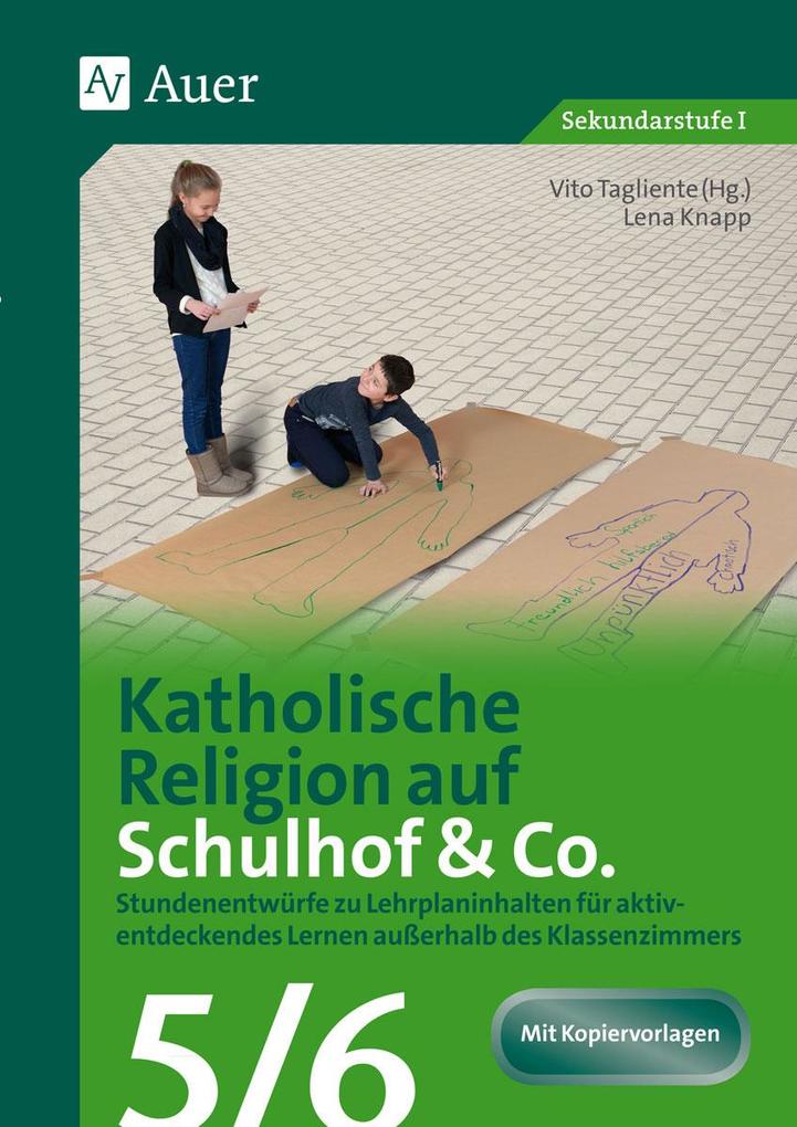 Produktbild: Katholische Religion auf Schulhof & Co. Klasse 5-6 | Lena Knapp