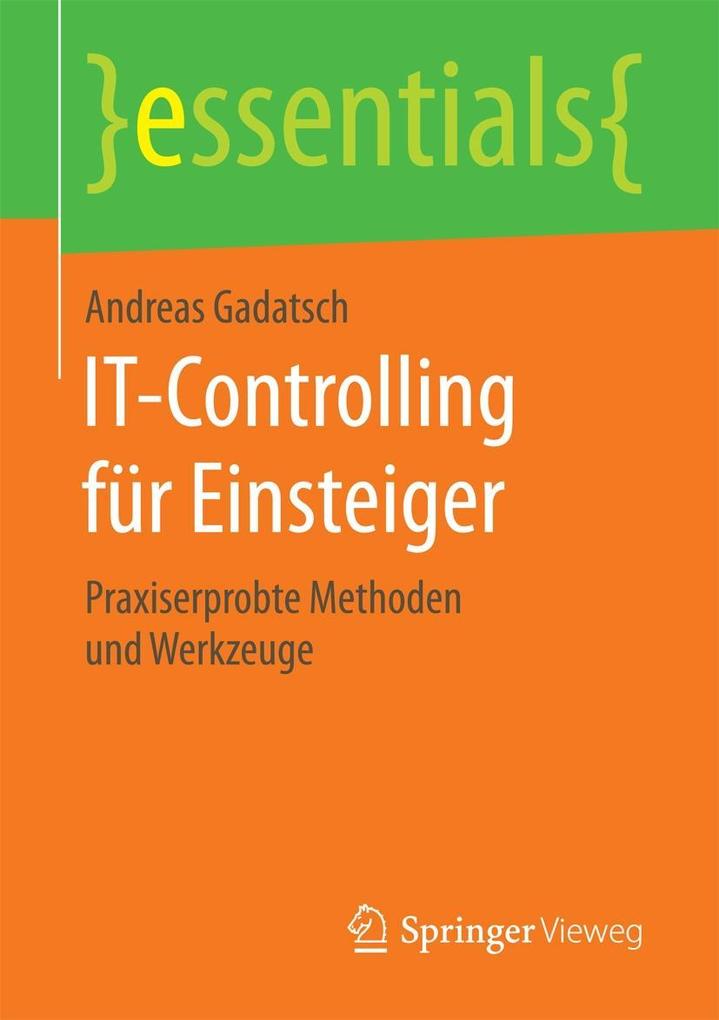 Produktbild: IT-Controlling für Einsteiger | Andreas Gadatsch