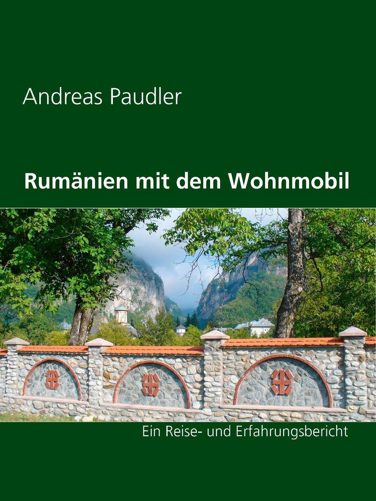 Produktbild: Rumänien mit dem Wohnmobil | Andreas Paudler