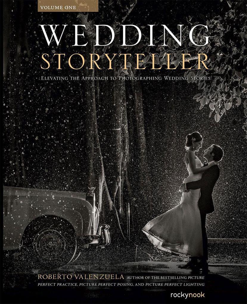 Produktbild: Wedding Storyteller, Volume 1 | Roberto Valenzuela