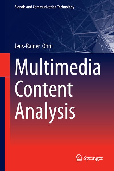 Produktbild: Multimedia Content Analysis | Jens-Rainer Ohm
