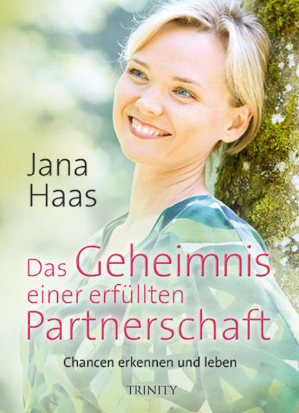 Produktbild: Das Geheimnis einer erfüllten Partnerschaft | Jana Haas
