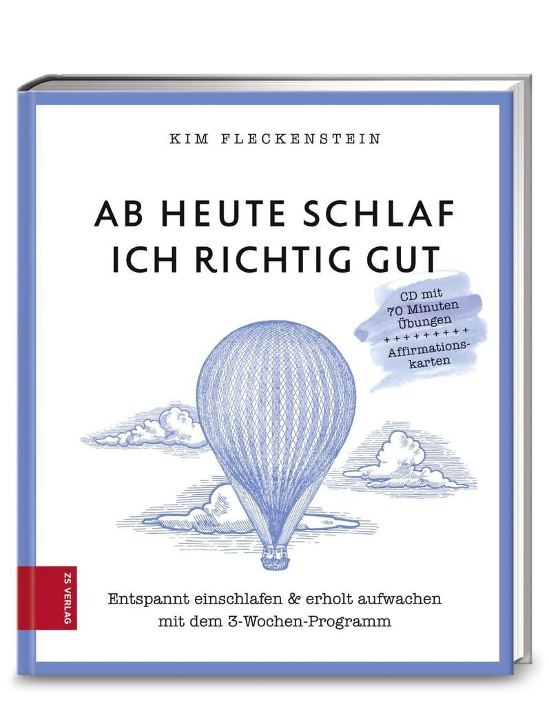 Produktbild: Ab heute schlaf ich richtig gut, m. Audio-CD u. Affirmationskarten | Kim Fleckenstein