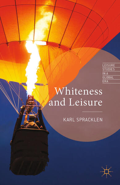 Produktbild: Whiteness and Leisure | K. Spracklen