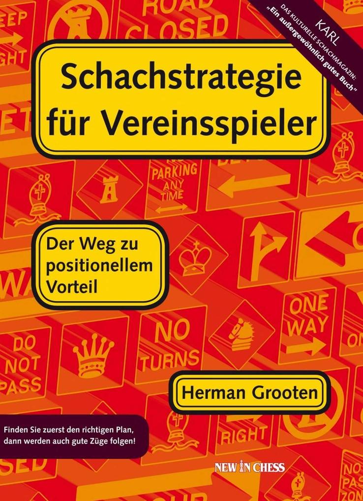 Produktbild: Schachstrategie für Vereinsspieler | Herman Grooten
