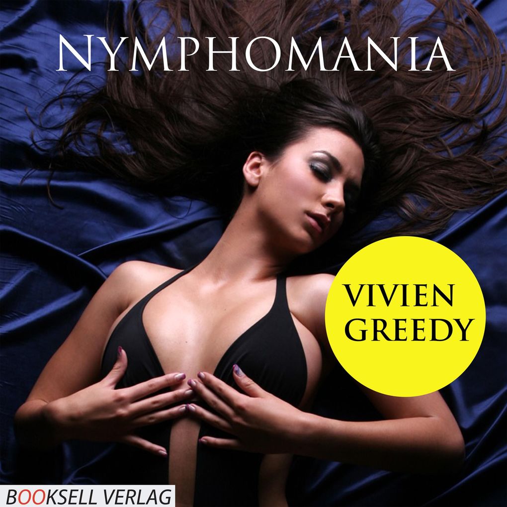 Produktbild: Nymphomania | Vivien Greedy